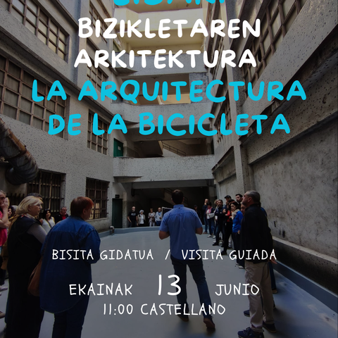 Visita guiada Eibar: La Arquitectura de la Bicicleta