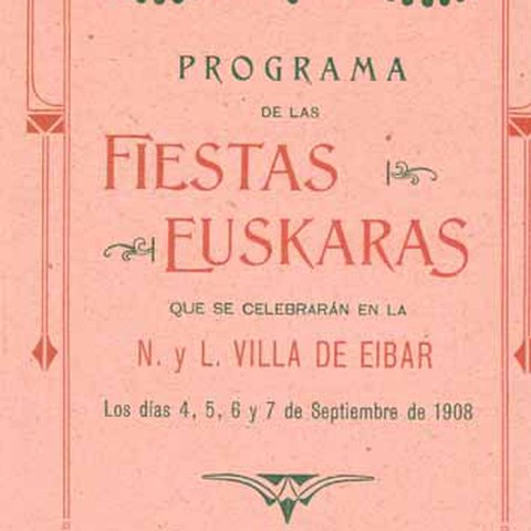 Euskal festak. Eibar 1908